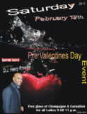Saturday, February 12th. / Pre Valentines Day Event with D.J. Henry Knowles