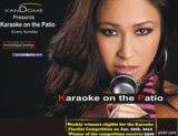 Sundays on the Patio / Karaoke Party / Finals held Jan. 29th. 2012 / Chance to win $500